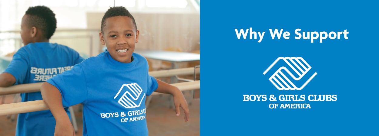 Why We Support Boys & Girls Clubs of America