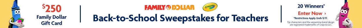 Family Dollar Back to School Sweepstakes for Teachers